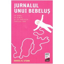 Jurnalul unui bebelus - Daniel N. Stern