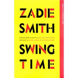 Swing Time - Zadie Smith
