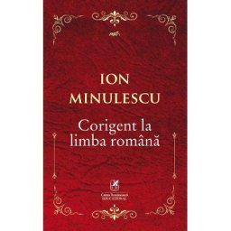 Corigent la limba romana - Ion Minulescu