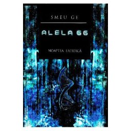 Alela 66 Vol.1: Noaptea fatidica - Smeu Ge