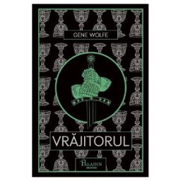 Vrajitorul - Gene Wolfe