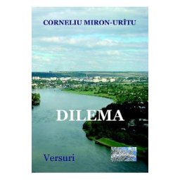 Dilema - Corneliu Miron-Uritu