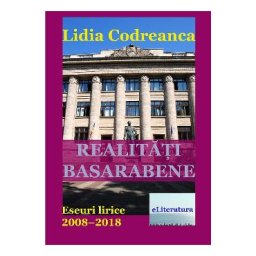 Realitati basarabene - Lidia Codreanca
