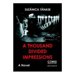 A thousand divided impressions - Suzanica Tanase