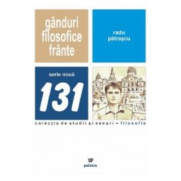Ganduri filosofice frante - Radu Patrascu