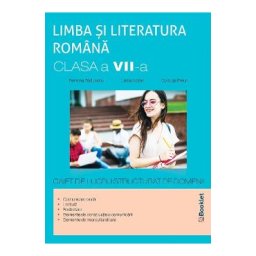 Limba romana - Clasa 7 - Caiet de lucru structurat pe domenii - Ramona Raducanu, Larisa Kozak