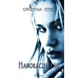 Hanoracul tau - Cristina Otel