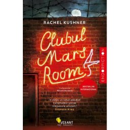 Clubul Mars Room - Rachel Kushner