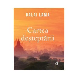 Cartea desteptarii - Dalai Lama
