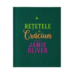 Retetele de Craciun ale lui Jamie Oliver - Jamie Oliver