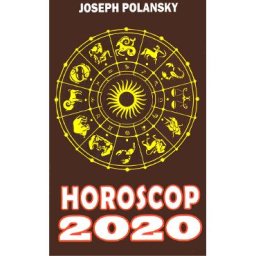Horoscop 2020 - Joseph Polansky
