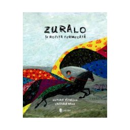 Zurola si rotita fermecata - Victoria Patrascu