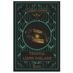 Tronul Lumii Inelare - Larry Niven