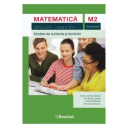 Matematica M2 Tehnologic - Clasa 11 - Simulare - Andra Carmina Michai