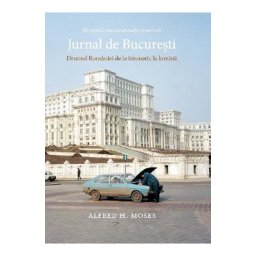 Jurnal de Bucuresti - Alfred H. Moses