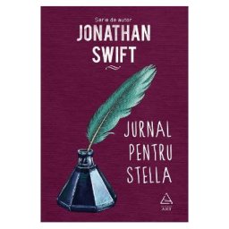 Jurnal pentru Stella - Jonathan Swift