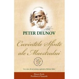 Cuvintele sfinte ale Maestrului - Peter Deunov