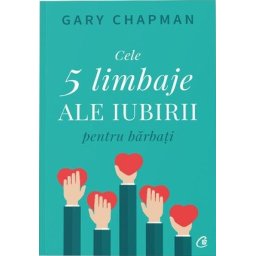 Cele cinci limbaje ale iubirii pentru barbati