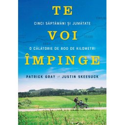 Te voi impinge. Cinci sapatamani si jumatate. O calatorie de 800 de kilometri.