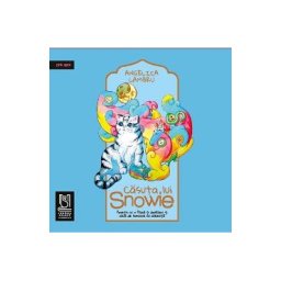 Casuta lui Snowie - Angelica Lambru