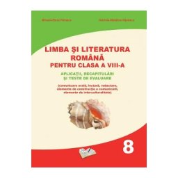 Limba si literatura romana - Clasa 8 - Mihaela-Elena Patrascu, Gabriela-Madalina Nitulescu