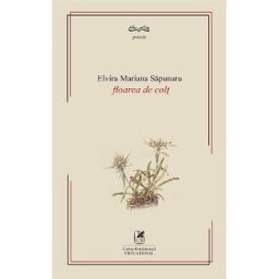 Floare de colt - Elvira Mariana Sapunaru