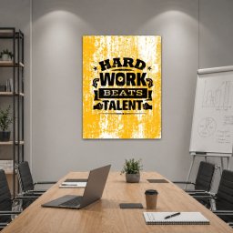 Tablou Motivational - Hard Work Beats Talent