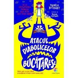 Atacul diabolicelor bucatarese - Pamela Butchart