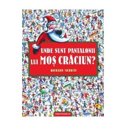 Unde sunt pantalonii lui Mos Craciun? - Richard Merritt