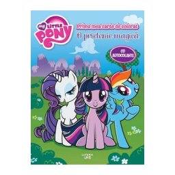 My Little Pony. O prietenie magica. Prima mea carte de colorat