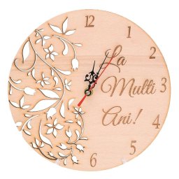 Ceas La Multi Ani gravat si decupat cu model floristic, diam. 25 cm - OMIS01215