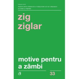 MOTIVE PENTRU A ZAMBI