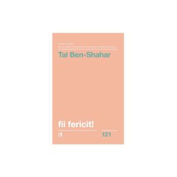 Fii fericit!