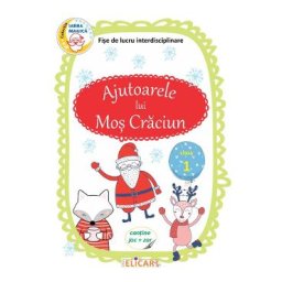 Ajutoarele lui Mos Craciun - Clasa 1 - Fise de lucru