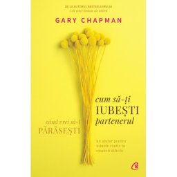 Cum sa-ti iubesti partenerul cand vrei sa-l parasesti