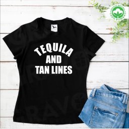 Tricou personalizat: Tequila and tan lines