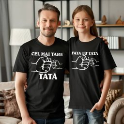 Set tricouri personalizate pentru tata si fiica Cel mai tare tata - Fata lu tata