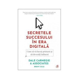 SECRETELE SUCCESULUI IN ERA DIGITALA