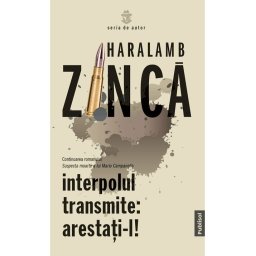 Interpolul transmite: arestati-l!