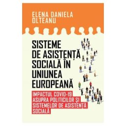 Sisteme de asistenta sociala in Uniunea Europeana - Elena Daniela Olteanu