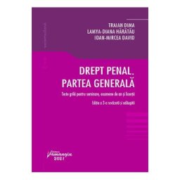 Drept penal. Partea generala Ed.3 - Traian Dima, Lamya-Diana Baratau