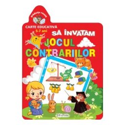 Gradinita vesela: Sa invatam jocul contrariilor