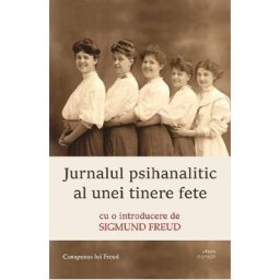 Jurnalul psihanalitic al unei tinere fete - Hermine Von Hug-Hellmuth