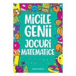 Micile genii. Jocuri matematice - Gareth Moore