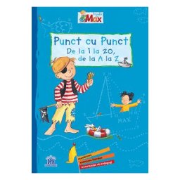 Invata cu Max. Punct cu punct: de la 1 la 20, de la A la Z - Sabine Kraushaar, Heidrun Bonnet