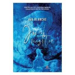 Jocul mastilor - Ava Blanche