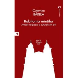 Babilonia mintilor - Octavian Barlea