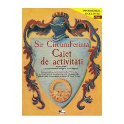 Sir CircumFerinta. Caiet de activitati - Don Robb