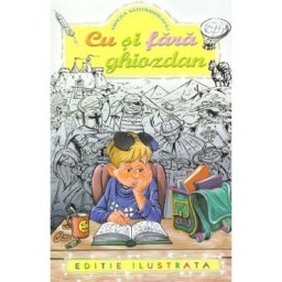 Cu si fara ghiozdan - Mircea Santimbreanu
