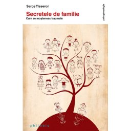 Secretele de familie: cum se mostenesc traumele